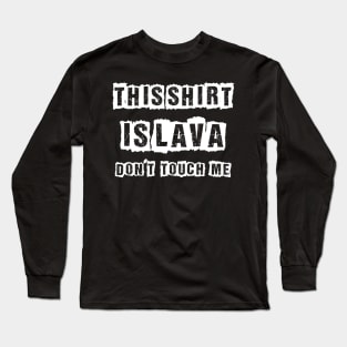 THIS SHIRT IS LAVA Long Sleeve T-Shirt